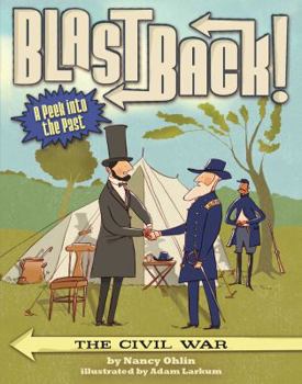 The Civil War - Book  of the Blast Back!
