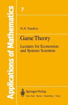 Paperback Game Theory: Lectures for Economists and Systems Scientists Book