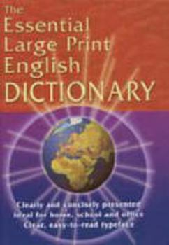 Hardcover The Essential Large Print English Dictionary Book
