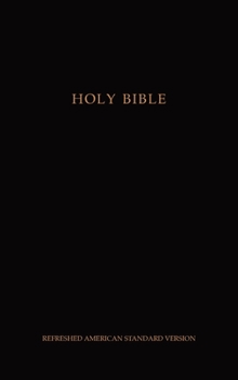 Hardcover Holy Bible: Refreshed American Standard Version Book
