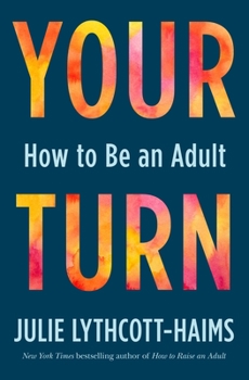 Hardcover Your Turn: How to Be an Adult Book
