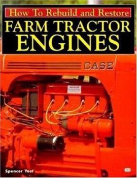 Paperback How to Rebuild and Restore Farm Tractor Engines Book