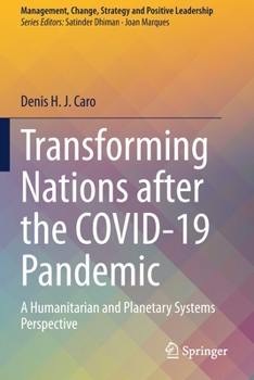 Paperback Transforming Nations After the Covid-19 Pandemic: A Humanitarian and Planetary Systems Perspective Book