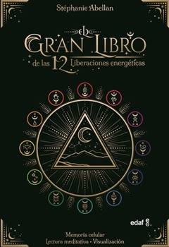 Paperback Gran Libro de Las 12 Liberaciones Energeticas [Spanish] Book
