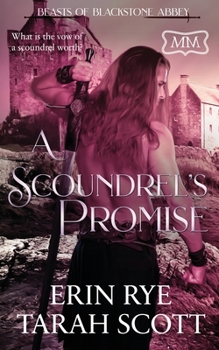 A Scoundrel's Promise - Book #25 of the Marriage Maker