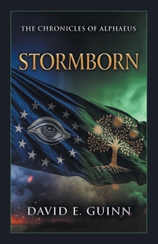 Paperback Stormborn: The Chronicles of Alphaeus Book