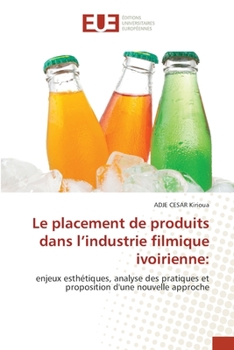 Le placement de produits dans l'industrie filmique ivoirienne