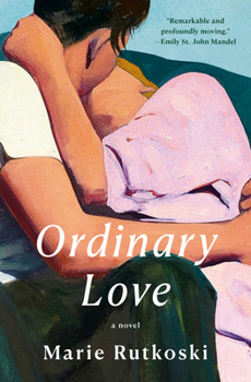 Hardcover Ordinary Love Book