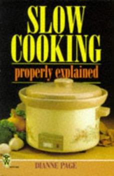 Paperback Slow Cooking Properly Explained Book