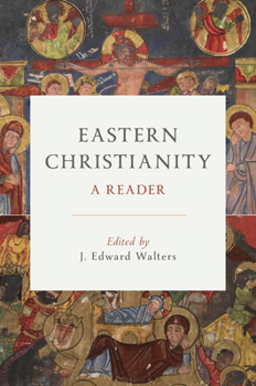 Hardcover Eastern Christianity: A Reader Book