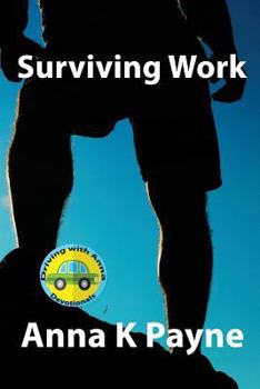 Paperback Surviving Work: A Driving with Anna Devotional Book