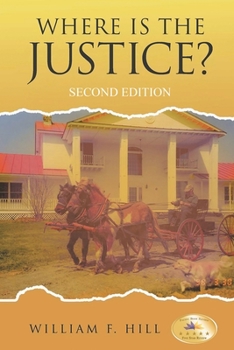 Paperback Where is the Justice?: Second Edition Book