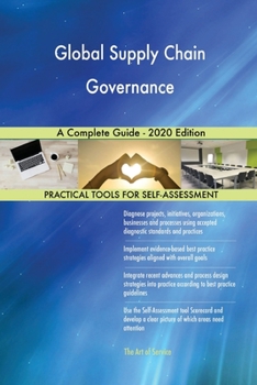 Paperback Global Supply Chain Governance A Complete Guide - 2020 Edition Book
