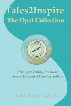 Paperback Tales2Inspire The Opal Collection: Stronger Today Because. . . Book