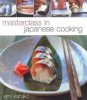 Paperback Masterclass in Japanese Cooking Book