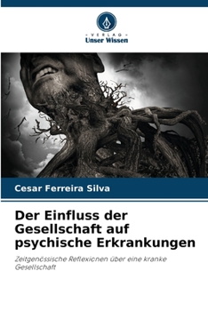 Paperback Der Einfluss der Gesellschaft auf psychische Erkrankungen [German] Book