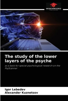 Paperback The study of the lower layers of the psyche Book