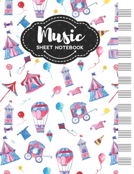 Paperback Music Sheet Notebook: Blank Staff Manuscript Paper with Unique Circus Themed Cover Design Book