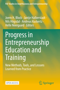 Paperback Progress in Entrepreneurship Education and Training: New Methods, Tools, and Lessons Learned from Practice Book
