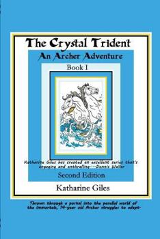 Paperback The Crystal Trident: An Archer Adventure Book