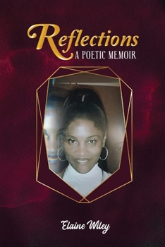 Paperback Reflections: A Poetic Memoir Book