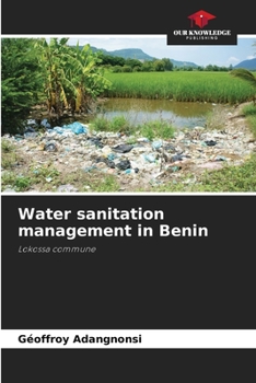 Paperback Water sanitation management in Benin Book