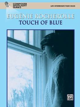 Touch of Blue (Composer Spotlight Series)