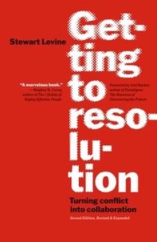 Paperback Getting to Resolution: Turning Conflict Into Collaboration Book