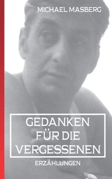 Paperback Gedanken für die Vergessenen [German] Book