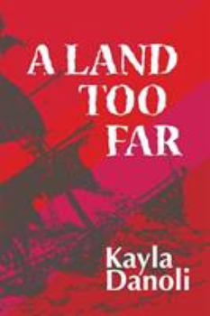 Paperback A Land Too Far Book