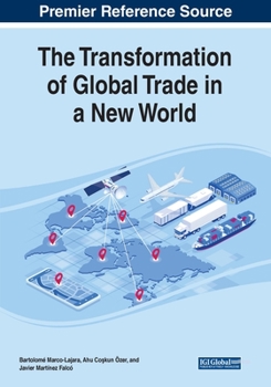 Paperback The Transformation of Global Trade in a New World Book