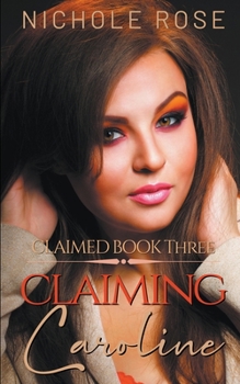 Paperback Claiming Caroline Book