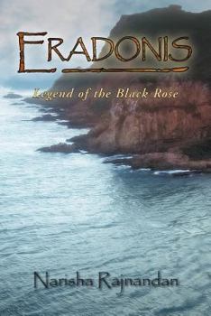 Paperback Eradonis: Legend of the Black Rose Book