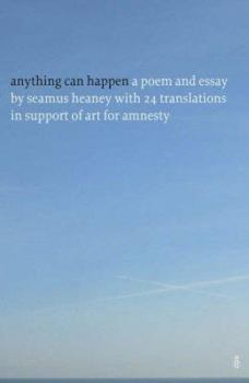 Paperback Anything Can Happen : Translations Inspired by Seamus Heaney and Horace Book