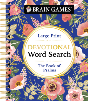 Brain Games - Devotional Word Search: The Book of Psalms - Large Print