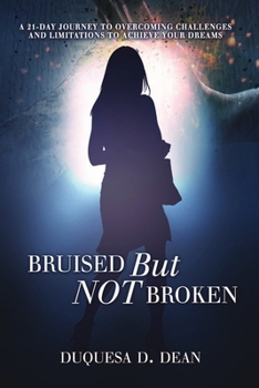 Paperback Bruised But NOT Broken Book