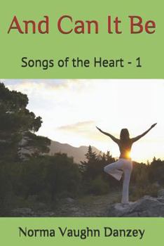 Paperback And Can It Be: Songs of the Heart Book