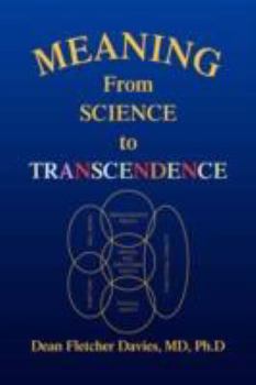 Paperback Meaning: From Science to Transcendence Book