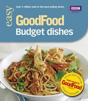 Paperback Good Food: Budget Dishes: Triple-Tested Recipes Book