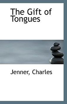 The Gift of Tongues