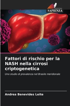 Paperback Fattori di rischio per la NASH nella cirrosi criptogenetica [Italian] Book
