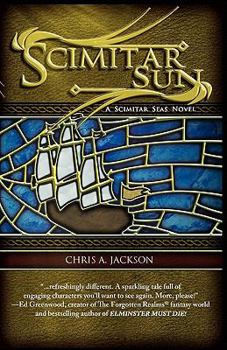 Scimitar Sun - Book #2 of the Scimitar Seas