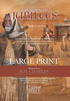 Paperback The Book of Jubilees: The Torah Calendar [Large Print] Book