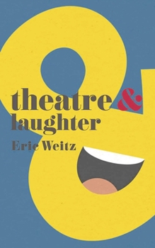 Paperback Theatre and Laughter Book