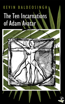 Paperback The Ten Incarnations of Adam Avatar Book