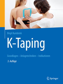 Paperback K-Taping: Grundlagen - Anlagetechniken - Indikationen [German] Book