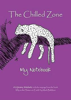 Hardcover The Chilled Zone: My Notebook Book