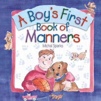Board book A Boy's First Book of Manners Book