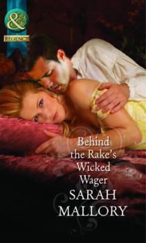 Behind the Rake's Wicked Wager - Book #2 of the Notorious Coale Brothers