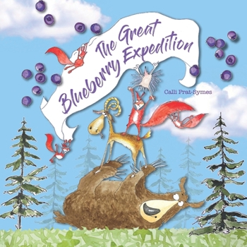 The great blueberry expedition